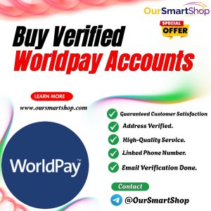 Buy Verified Worldpay Accounts